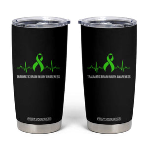 Traumatic Brain Injury Awareness Tumbler Cup TBI Warrior Heartbeat Green Ribbon TS02 Black Print Your Wear
