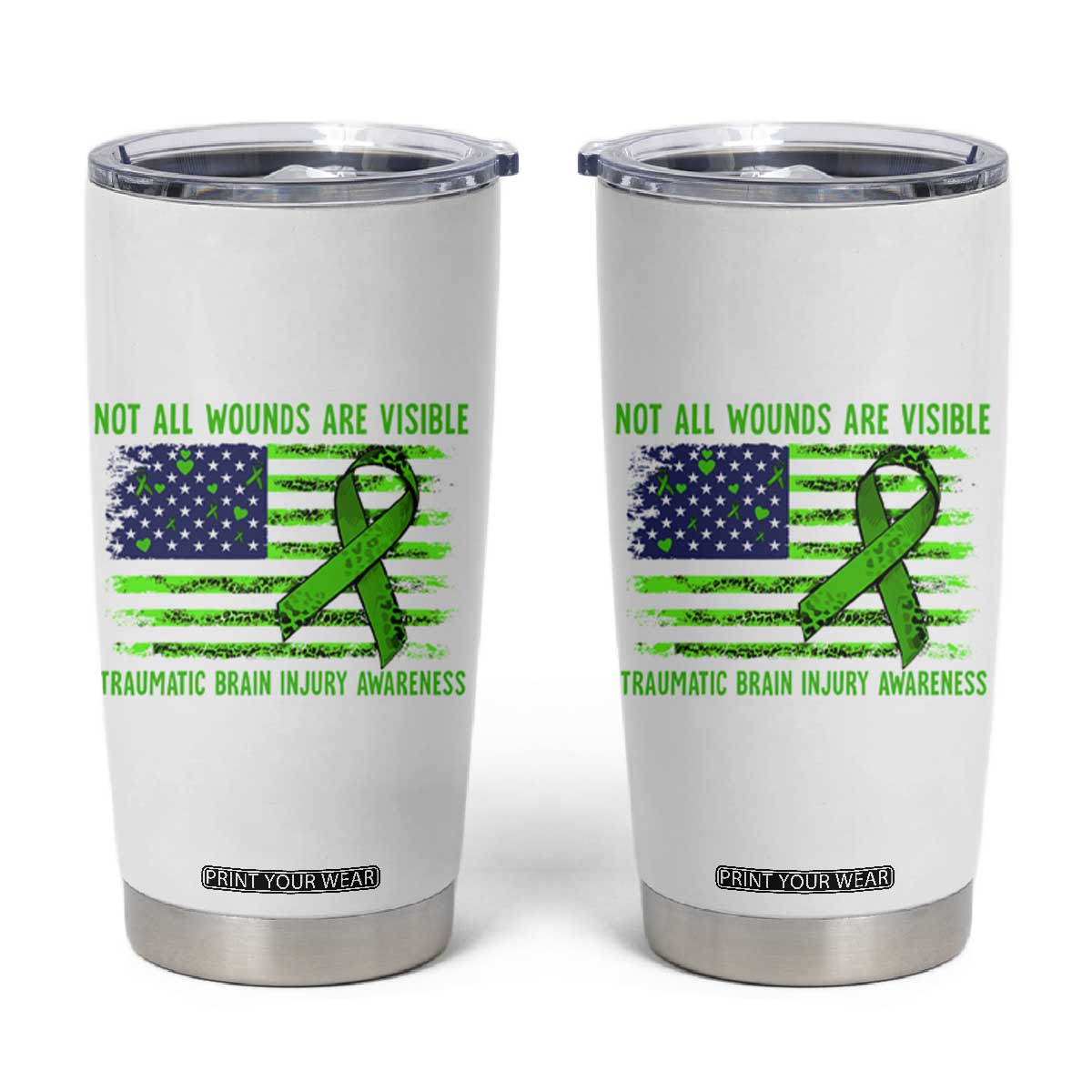 Traumatic Brain Injury Awareness Tumbler Cup Not All Wounds Are Visible TBI Warrior American Flag TS02 White Print Your Wear