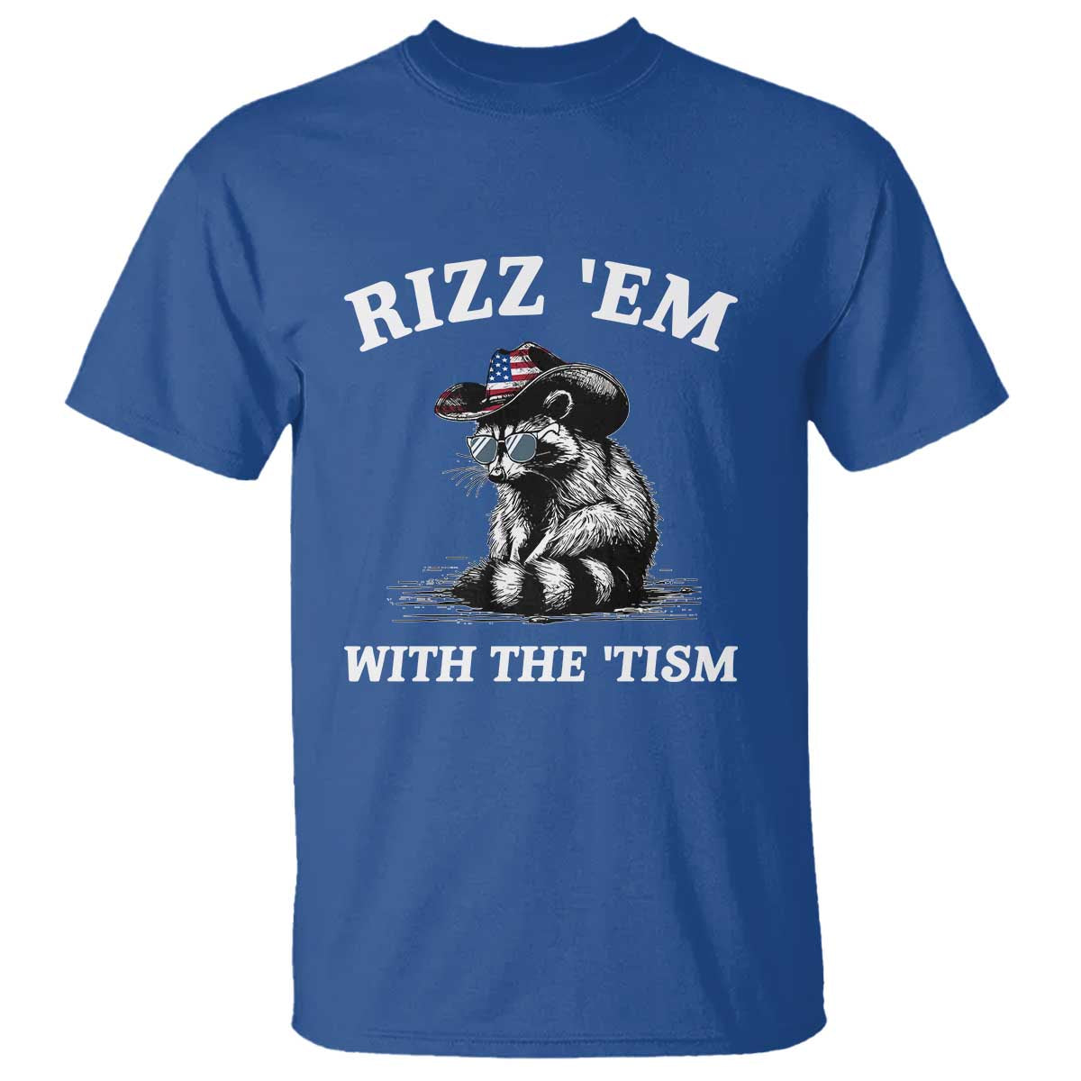 Autism Racoon Cowboy T Shirt Rizz Em With The Tism TS02 Royal Blue Print Your Wear