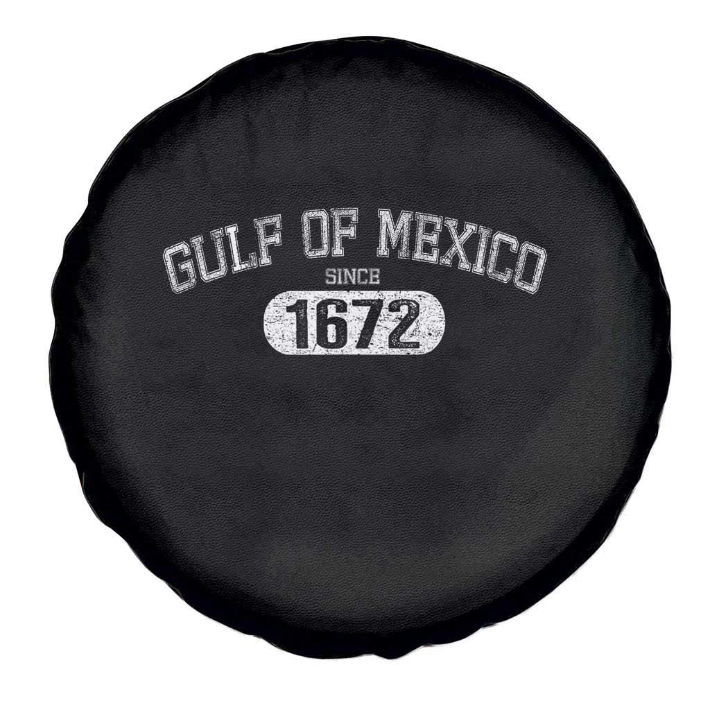 Gulf of Mexico Since 1672 Spare Tire Cover Golfo de Mexico Classic TS02 Print Your Wear