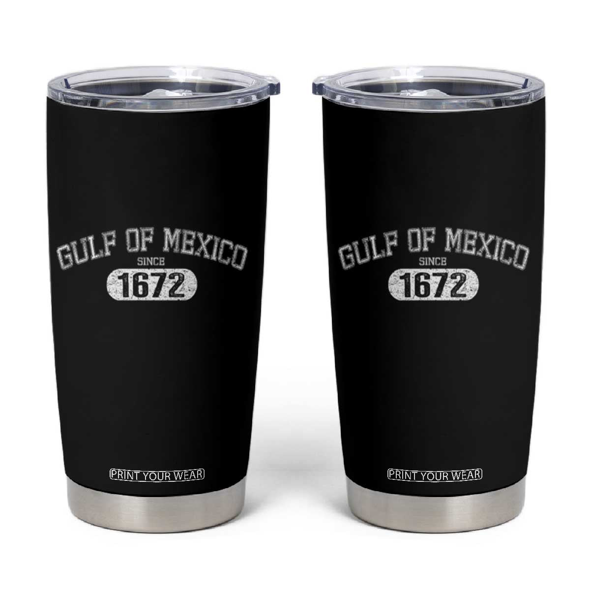Gulf of Mexico Since 1672 Tumbler Cup Golfo de Mexico Classic TS02 Black Print Your Wear
