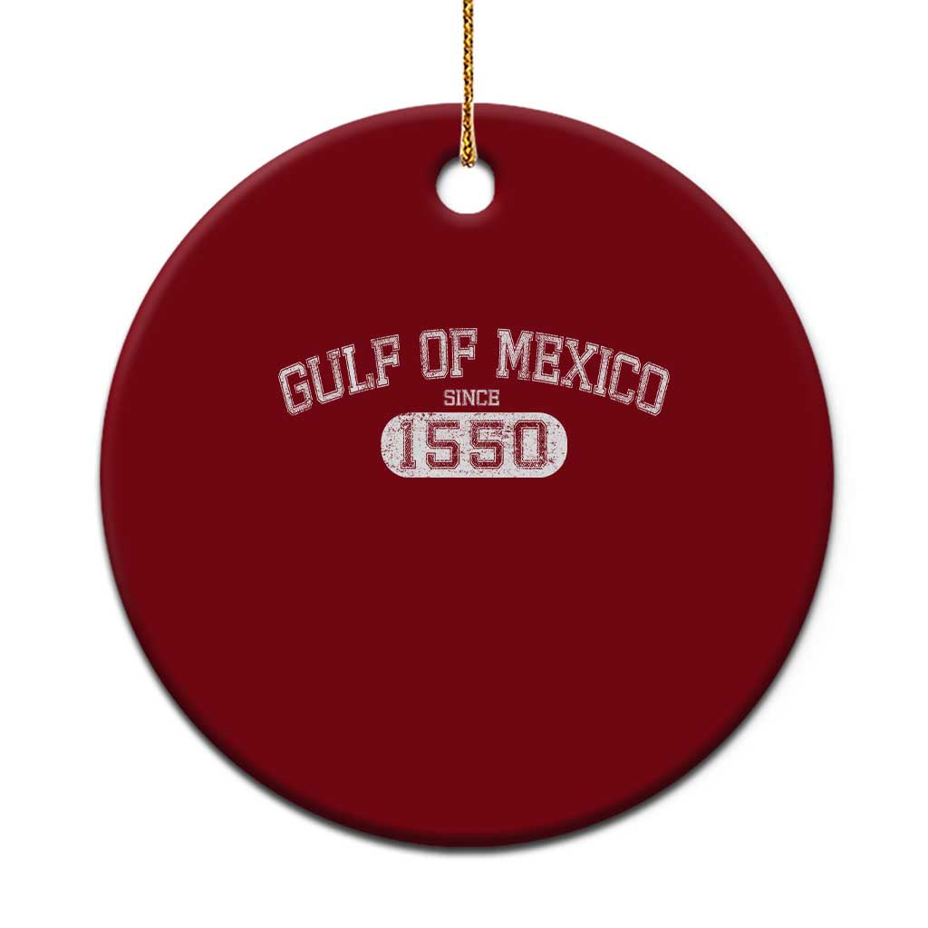 Retro Gulf of Mexico Ceramic Ornament Est 1550 Mexican Flag TS02 1pc Red Print Your Wear