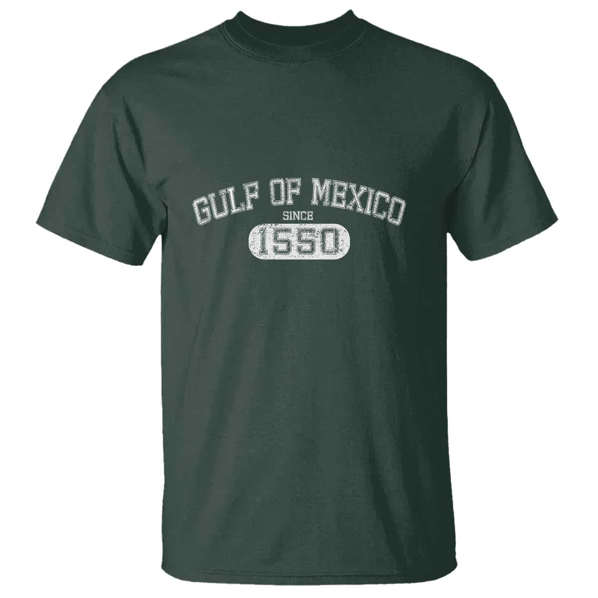 Retro Gulf of Mexico T Shirt Est 1550 Mexican Flag TS02 Dark Forest Green Print Your Wear