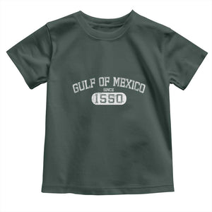 Retro Gulf of Mexico Toddler T Shirt Est 1550 Mexican Flag TS02 Dark Forest Green Print Your Wear