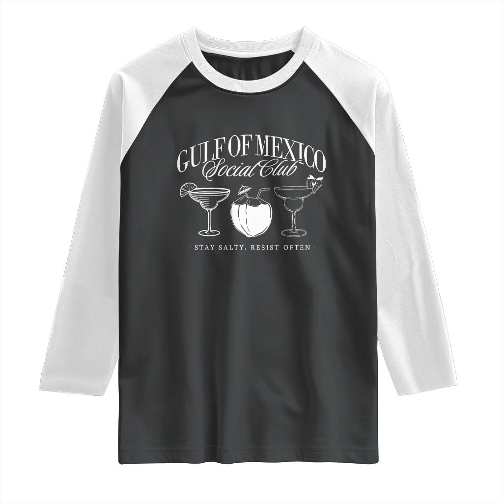 Retro Gulf of Mexico Social Club Raglan Shirt Progressive Liberal TS02 Black White Print Your Wear