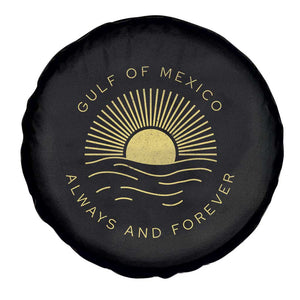 Gulf of Mexico Spare Tire Cover Always & Forever Vintage Sunset Political TS02 Print Your Wear