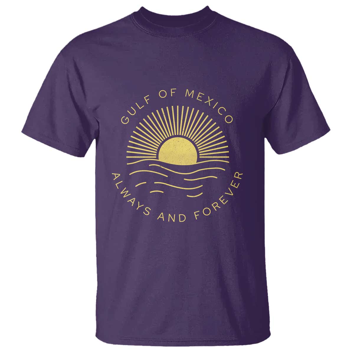 Gulf of Mexico T Shirt Always & Forever Vintage Sunset Political TS02 Purple Print Your Wear