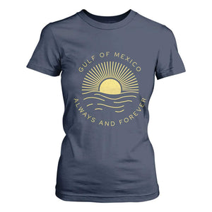 Gulf of Mexico T Shirt For Women Always & Forever Vintage Sunset Political TS02 Navy Print Your Wear