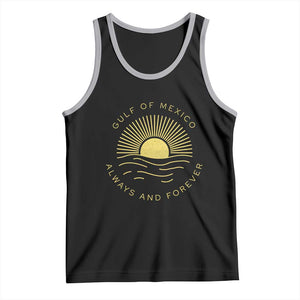 Gulf of Mexico Tank Top Always & Forever Vintage Sunset Political TS02 Black Athletic Heather Print Your Wear