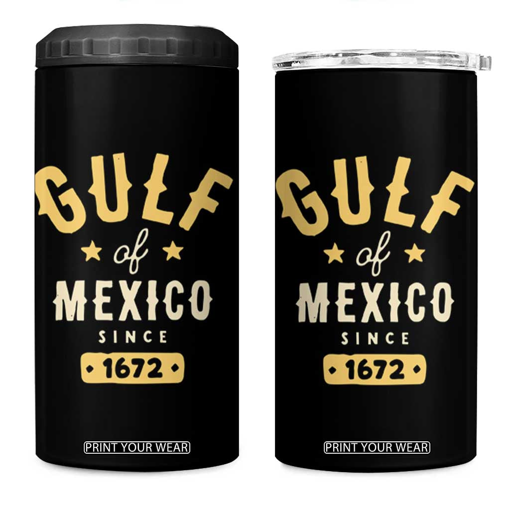 Gulf of Mexico Since 1672 4 in 1 Can Cooler Tumbler Golfo de Mexico Classic Vintage TS02 One Size: 16 oz Black Print Your Wear