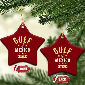 Gulf of Mexico Since 1672 Ceramic Ornament Golfo de Mexico Classic Vintage TS02 Print Your Wear