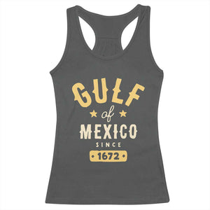 Gulf of Mexico Since 1672 Racerback Tank Top Golfo de Mexico Classic Vintage TS02 Dark Heather Print Your Wear