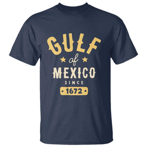 Gulf of Mexico Since 1672 T Shirt Golfo de Mexico Classic Vintage TS02 Navy Print Your Wear