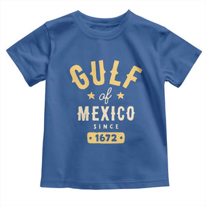 Gulf of Mexico Since 1672 Toddler T Shirt Golfo de Mexico Classic Vintage TS02 Royal Blue Print Your Wear