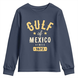 Gulf of Mexico Since 1672 Youth Sweatshirt Golfo de Mexico Classic Vintage TS02 Navy Print Your Wear