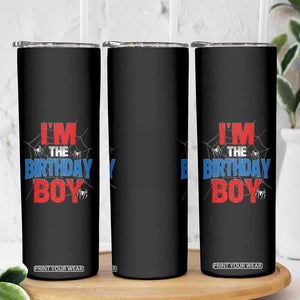 Spider Birthday Boy Skinny Tumbler Spiders Lover Bday Party TS02 Print Your Wear