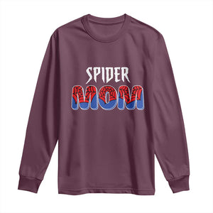 Funny Spider Mom Long Sleeve Shirt Son Birthday Party TS02 Maroon Print Your Wear