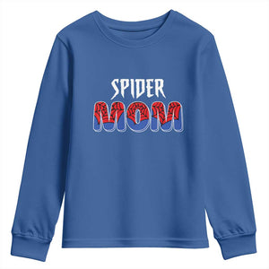 Funny Spider Mom Youth Sweatshirt Son Birthday Party TS02 Royal Blue Print Your Wear