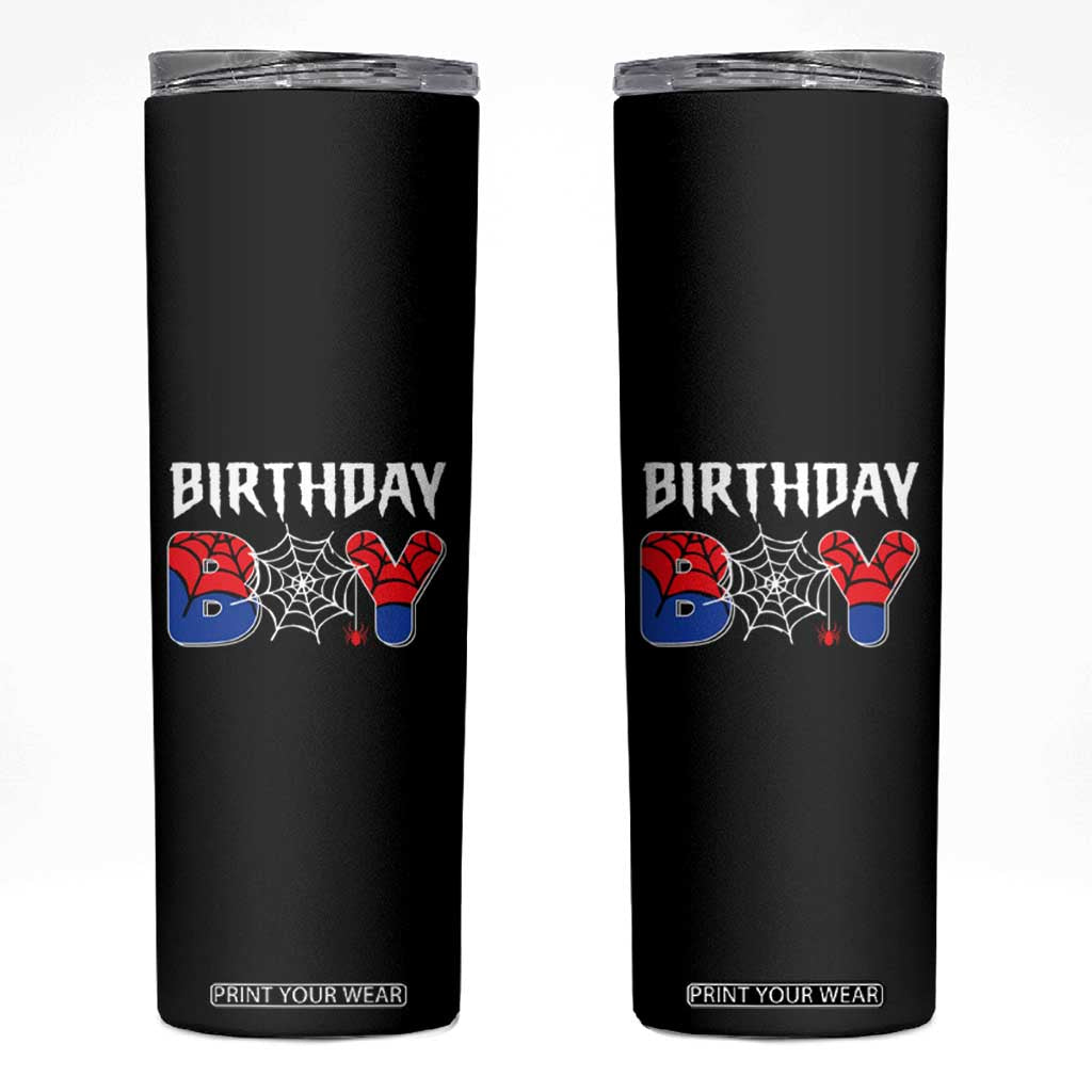 Spider Birthday Boy Skinny Tumbler Bday Spiders Party TS02 Black Print Your Wear