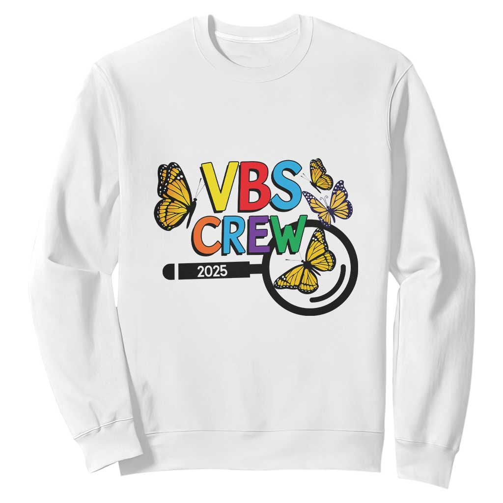 VBS 2025 Sweatshirt Magnified Vacation Bible School Butterfly VBS Team TS02 White Print Your Wear