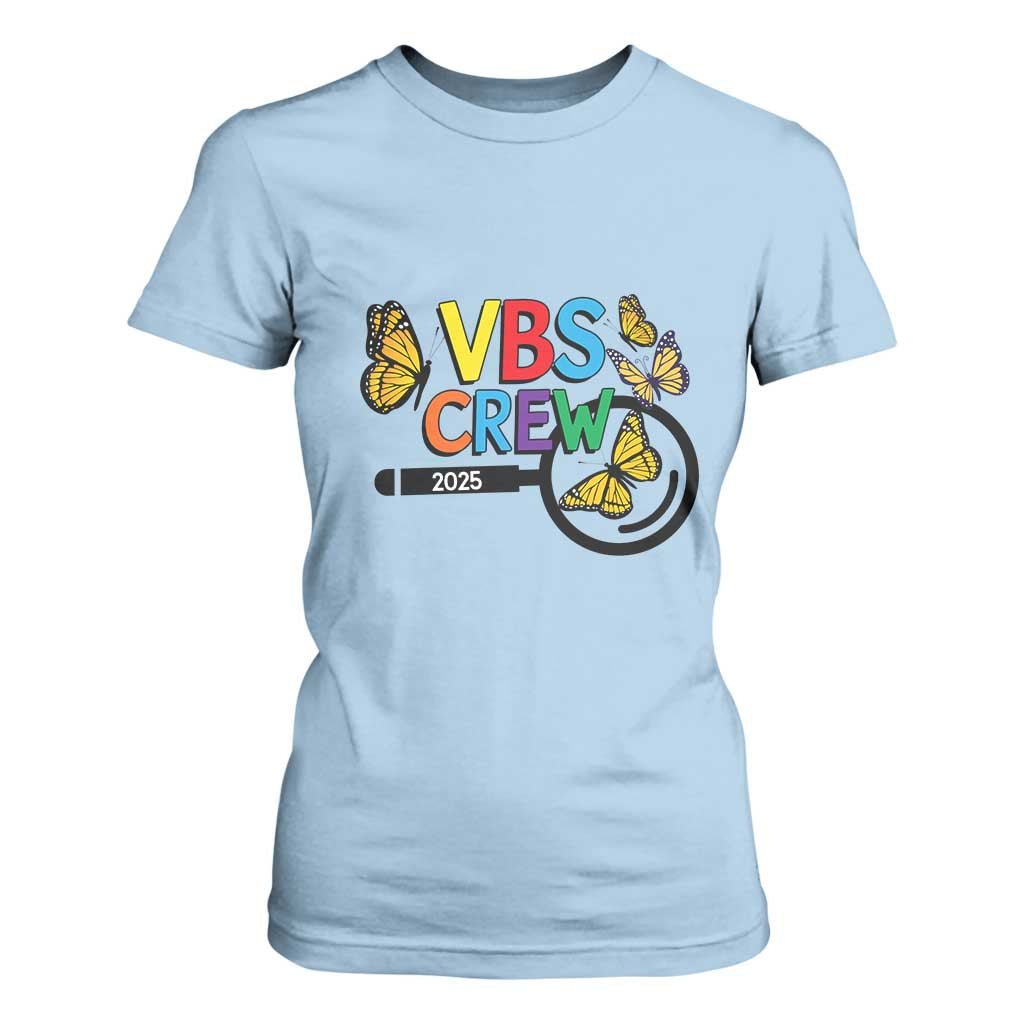 VBS 2025 T Shirt For Women Magnified Vacation Bible School Butterfly VBS Team TS02 Light Blue Print Your Wear
