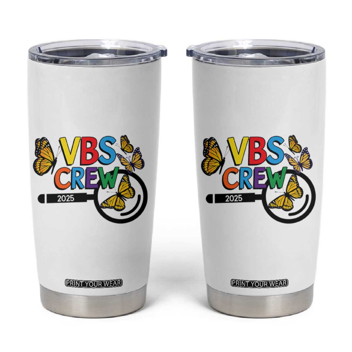 VBS 2025 Tumbler Cup Magnified Vacation Bible School Butterfly VBS Team TS02 White Print Your Wear