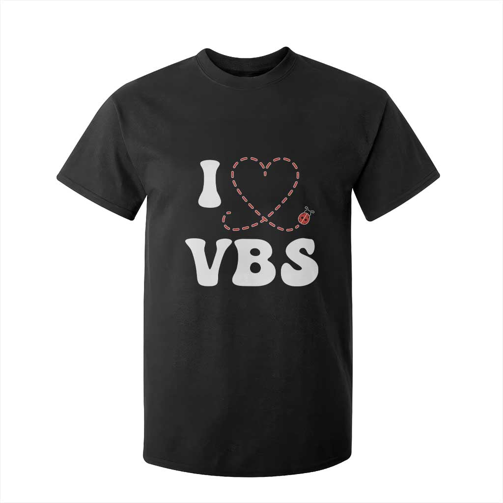 I Love VBS 2025 T Shirt For Kid Vacation Bible School Ladybug VBS Team TS02 Black Print Your Wear