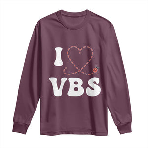 I Love VBS 2025 Long Sleeve Shirt Vacation Bible School Ladybug VBS Team TS02 Maroon Print Your Wear