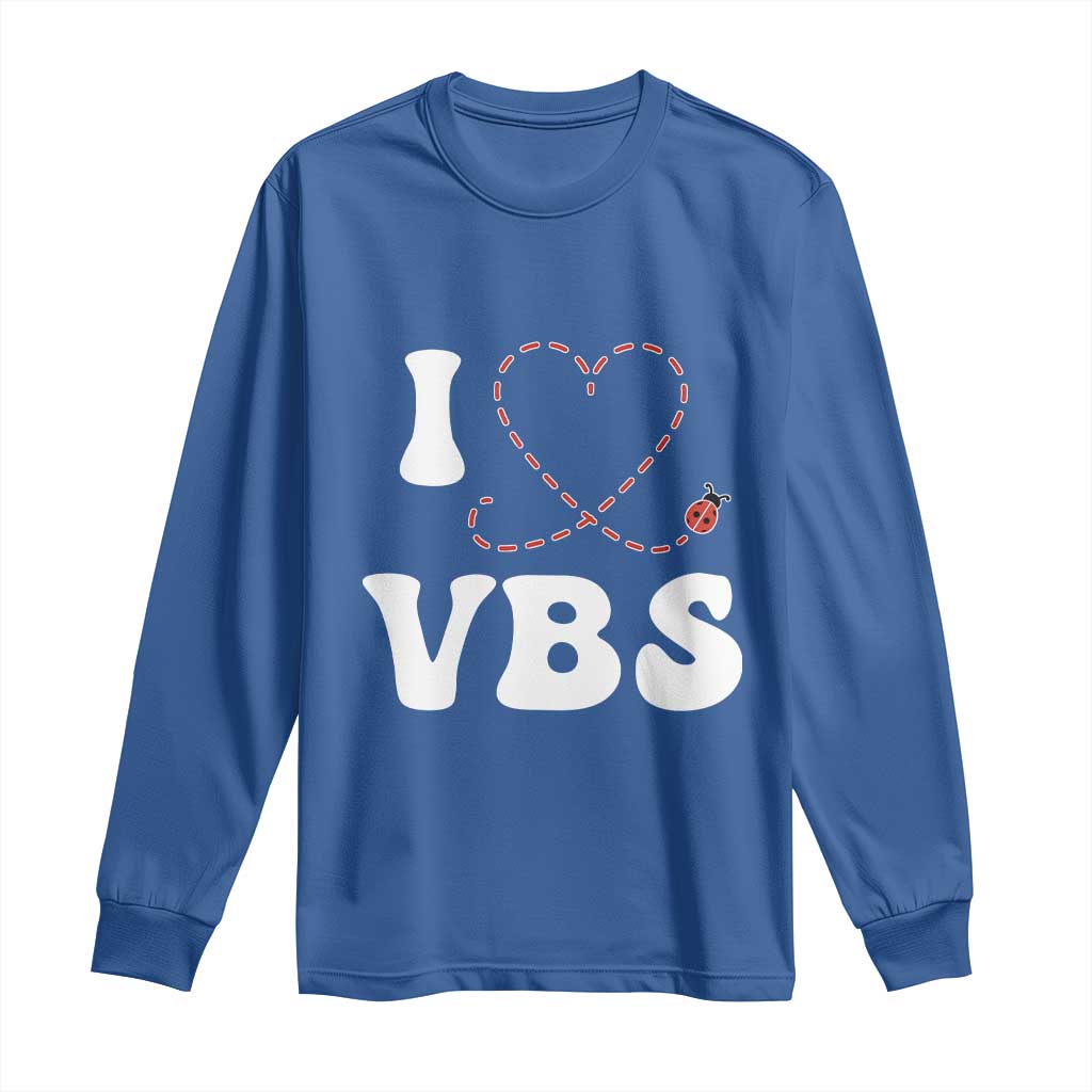 I Love VBS 2025 Long Sleeve Shirt Vacation Bible School Ladybug VBS Team TS02 Royal Blue Print Your Wear
