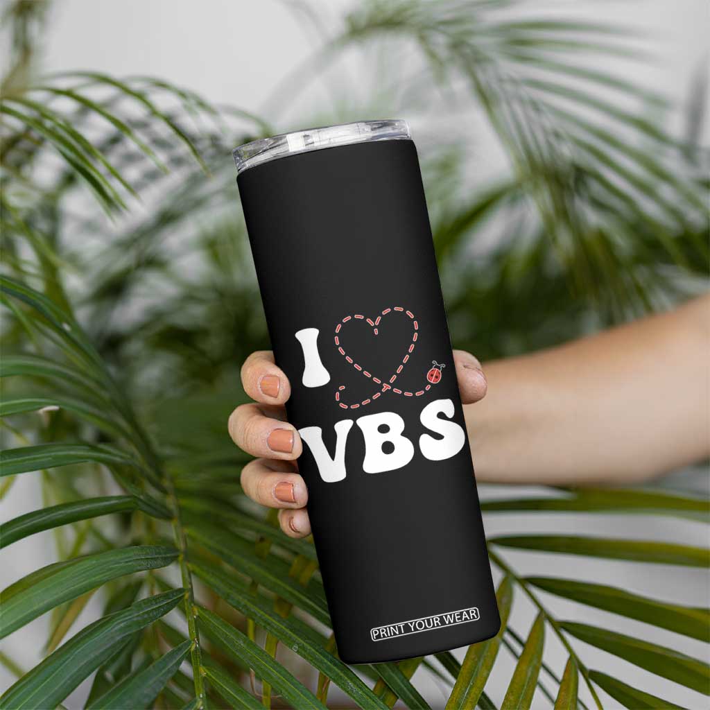 I Love VBS 2025 Skinny Tumbler Vacation Bible School Ladybug VBS Team TS02 Print Your Wear