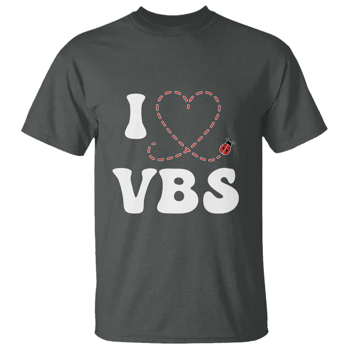 I Love VBS 2025 T Shirt Vacation Bible School Ladybug VBS Team TS02 Dark Heather Print Your Wear