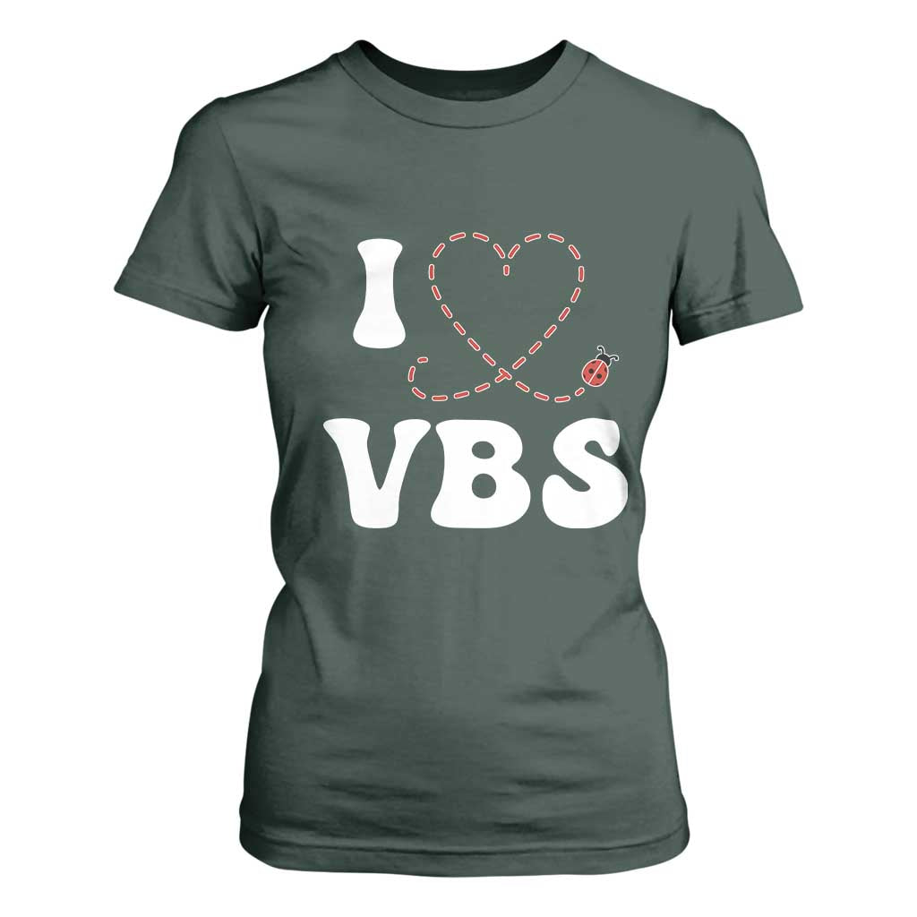 I Love VBS 2025 T Shirt For Women Vacation Bible School Ladybug VBS Team TS02 Dark Forest Green Print Your Wear