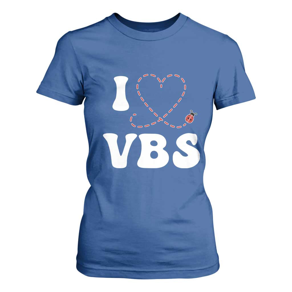 I Love VBS 2025 T Shirt For Women Vacation Bible School Ladybug VBS Team TS02 Royal Blue Print Your Wear