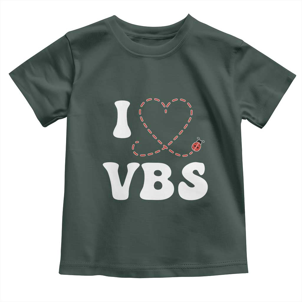 I Love VBS 2025 Toddler T Shirt Vacation Bible School Ladybug VBS Team TS02 Dark Forest Green Print Your Wear