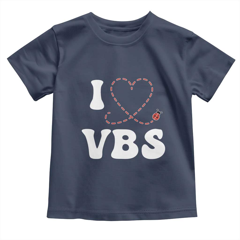 I Love VBS 2025 Toddler T Shirt Vacation Bible School Ladybug VBS Team TS02 Navy Print Your Wear