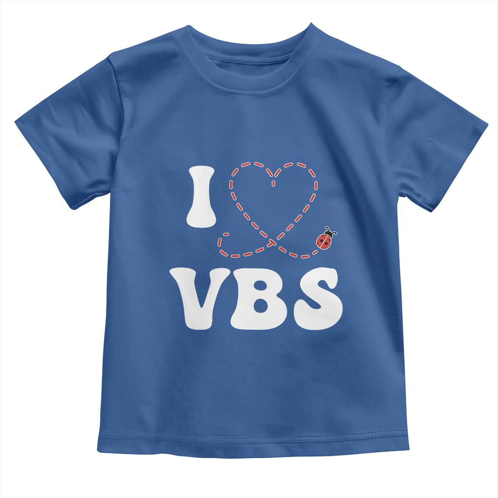 I Love VBS 2025 Toddler T Shirt Vacation Bible School Ladybug VBS Team TS02 Royal Blue Print Your Wear