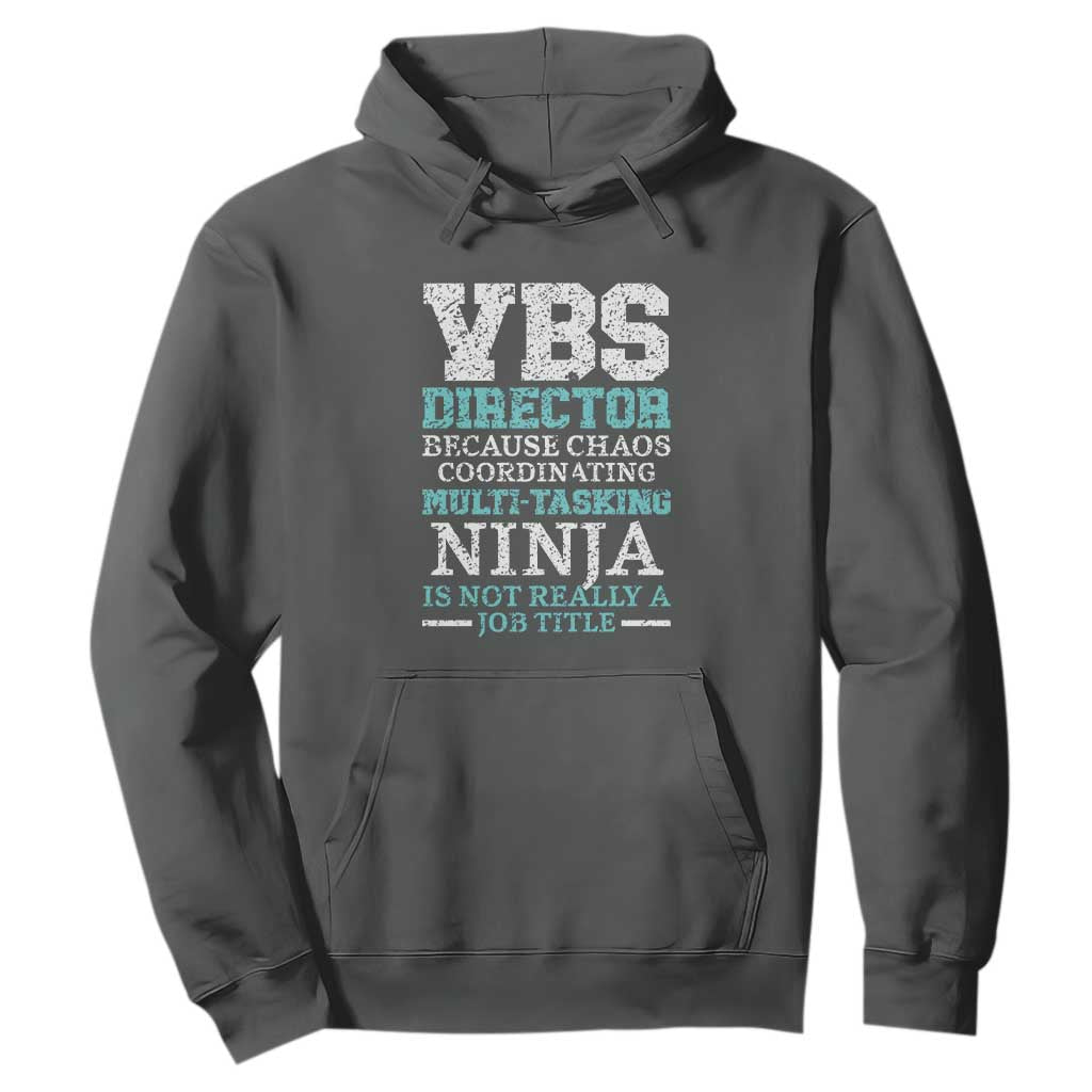 VBS Director Hoodie Vacation Bible School Christian Teacher TS02 Dark Heather Print Your Wear