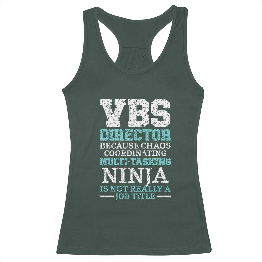VBS Director Racerback Tank Top Vacation Bible School Christian Teacher TS02 Dark Forest Green Print Your Wear