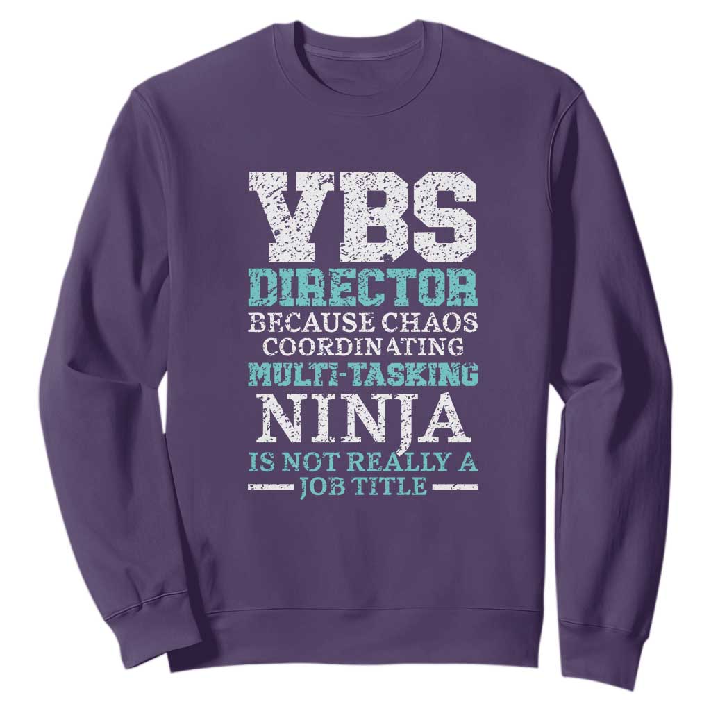 VBS Director Sweatshirt Vacation Bible School Christian Teacher TS02 Purple Print Your Wear