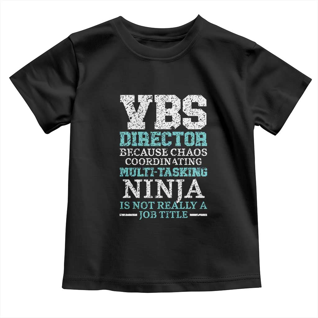 VBS Director Toddler T Shirt Vacation Bible School Christian Teacher TS02 Black Print Your Wear