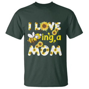 Queen Bee Mom T Shirt I Love Being A Mom Sunflower Floral Mother's Day Gifts Dark Forest Green Printyourwear