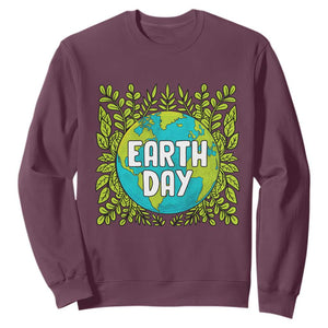 Earth Day Sweatshirt Celebrate Earth Day Go Green Go Planet Plant More Trees TS02 Maroon Printyourwear