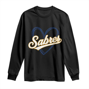 Vintage 70s Sabres Name Heart Script Style Long Sleeve Shirt Retro Distressed Tailgate Spirit Sports Fan TS02 Black Print Your Wear