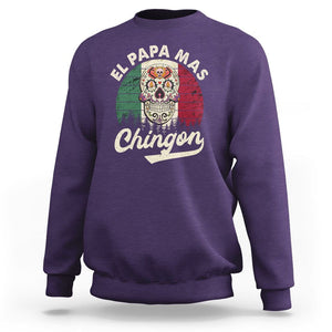 Mexican Dad Sweatshirt El Papa Mas Chingon Regalos Para Papa Dia Del Padre Mexicano TS02 Purple Printyourwear