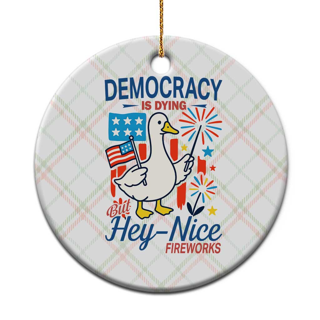 Funny Patriotic Duck Holding Firework Ceramic Ornament Funny Democracy Is Dying But Hey Nice Fireworks 4th Of July TS02 1pc Christmas Plaid Print Your Wear