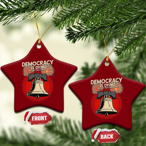 Retro 4th of July Liberty Bell Ceramic Ornament Democracy Is Dying But Hey Nice Fireworks Political Satire TS02 Print Your Wear