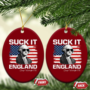 Funny George Washington Ceramic Ornament Suck It England Bold Patriotic 4th of July 1776 TS02 Print Your Wear
