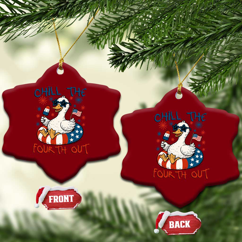 Funny Goose 4th of July Ceramic Ornament Chill the Fourth Out Patriotic Humor with Summer Vibes TS02 Print Your Wear