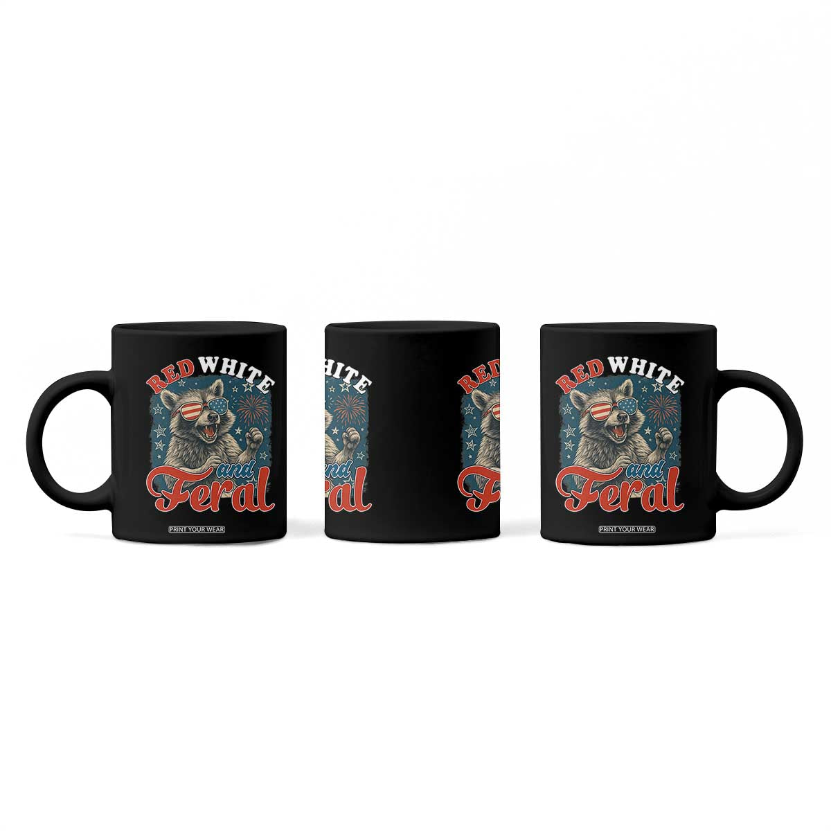 Red White and Feral Raccoon Coffee Mug Funny Patriotic Fireworks Wild 4th of July Vibes TS02 Print Your Wear