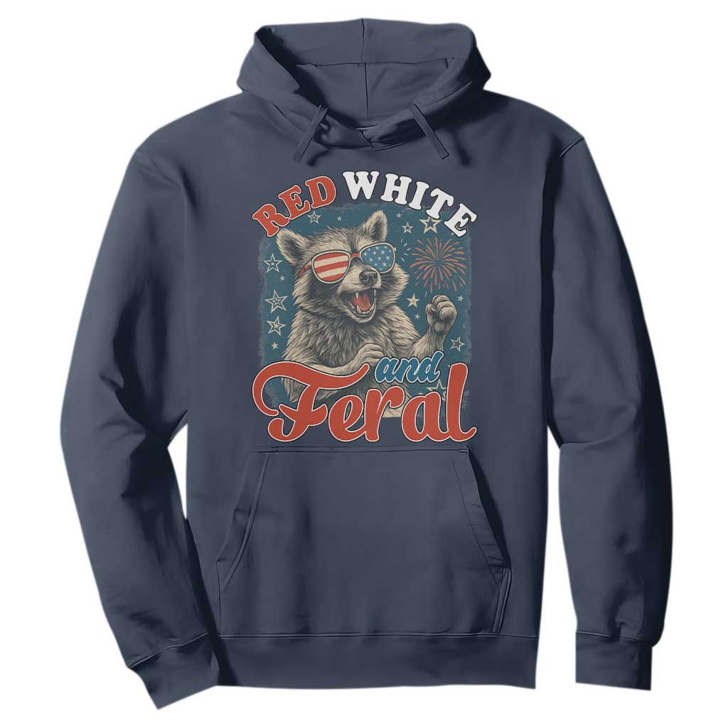 Red White and Feral Raccoon Hoodie Funny Patriotic Fireworks Wild 4th of July Vibes TS02 Navy Print Your Wear